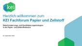 thumbnail of medium KEI Fachforum Papier- und Zellstoff "Dekarbonisierungs- und Flexibilisierungsstrategien" | 25.09.25