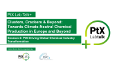 thumbnail of medium PtX Lab Talk+ | Session 2 | Clusters, Crackers & Beyond: Towards Climate-Neutral Chemical Production